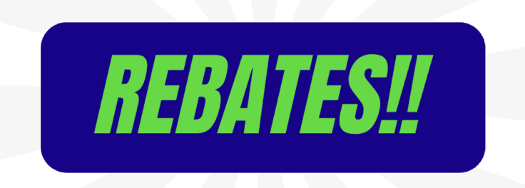 Rebates!